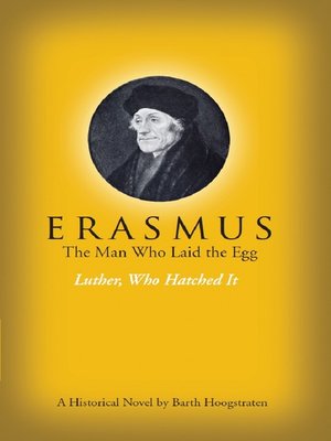 cover image of Erasmus, the Man Who Laid the Egg